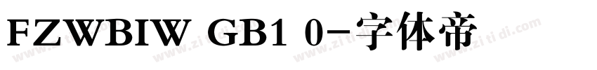 FZWBIW GB1 0字体转换